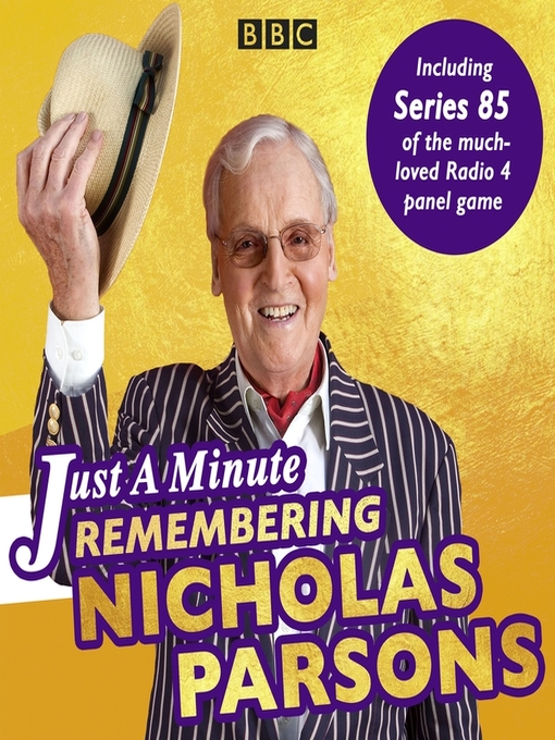 Title details for Just a Minute--Remembering Nicholas Parsons by BBC Radio Comedy - Available